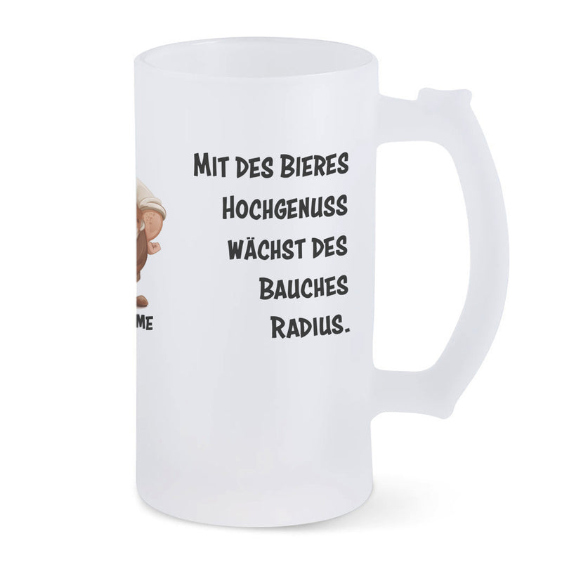 Bierkrug aus satiniertem Glas mit Motiv, Spruch und Wunschname: Mit des Bieres Hochgenuss wächst des Bauches Radius