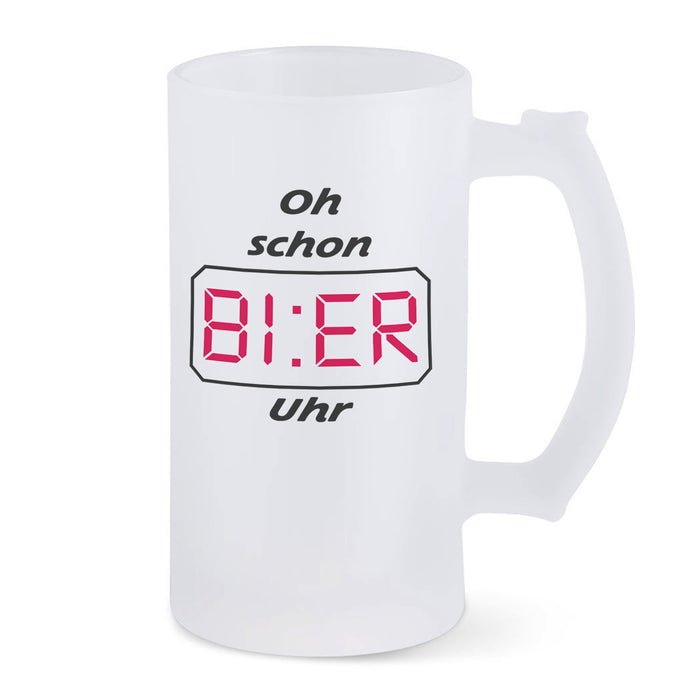 Bierkrug aus satiniertem Glas mit Motiv und Spruch: Oh schon BI:ER Uhr