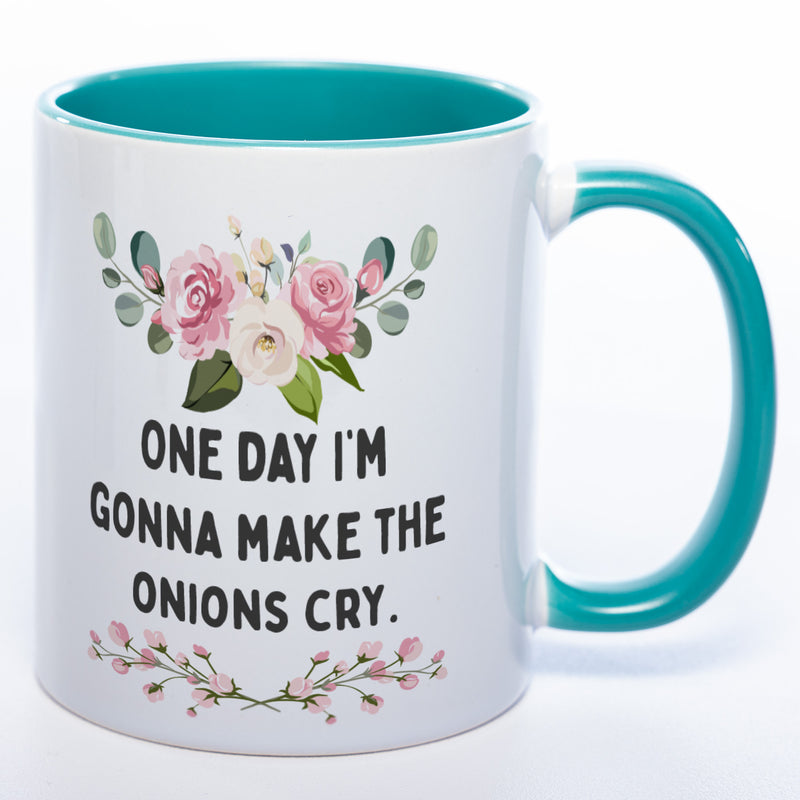 Blümchen-Tasse mit Spruch "One day I'm gonna make the onions cry." - Lustige Kaffeetasse spülmaschinenfest