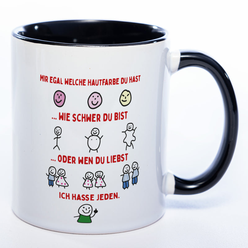 Spülmaschinenfeste Tasse mit Motiven und frechem Spruch "Ich hasse jeden" - Lustige Kaffeetasse
