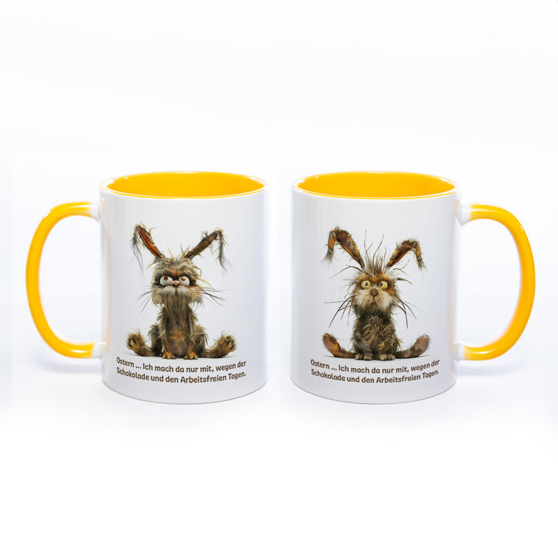 Motiv - Tasse mit Spruch und Hasen: Ostern... Ich mach da nur mit wegen der Schokolade und den arbeitsfreien Tagen. spülmaschinenfest