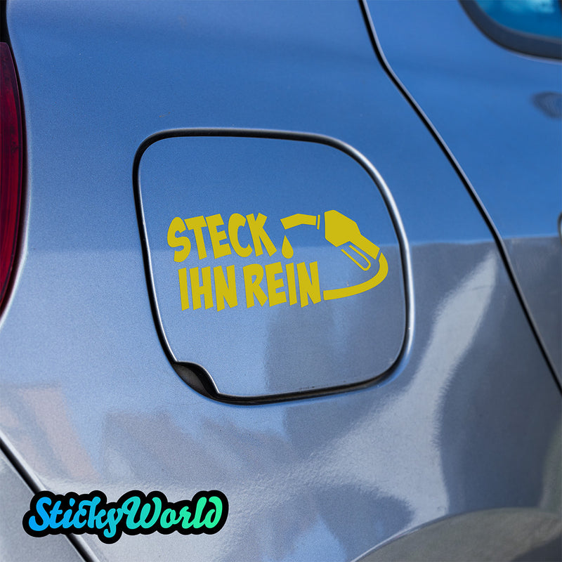 Tankdeckel Sticker "Steck ihn rein"