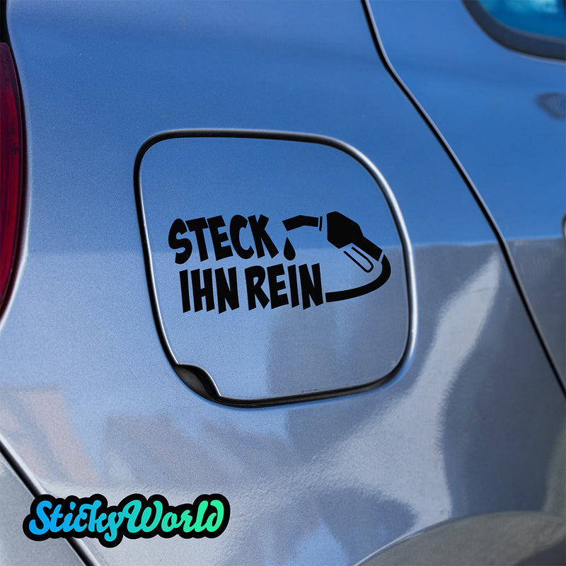 Tankdeckel Sticker "Steck ihn rein"