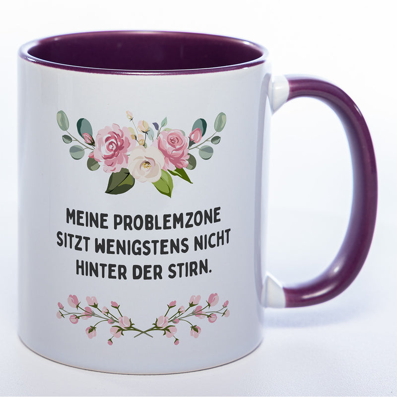 Blümchen-Tasse mit Spruch "Meine Problemzone sitzt wenigstens nicht hinter der Stirn." - Lustige Kaffeetasse spülmaschinenfest