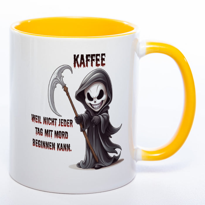 Motiv-Tasse mit Spruch "Kaffee... weil nicht jeder Tag mit Mord beginnen kann" - lustige Kaffeetasse in vielen Farben