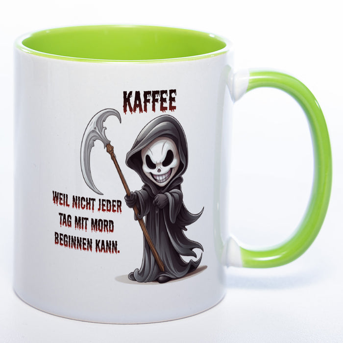 Motiv-Tasse mit Spruch "Kaffee... weil nicht jeder Tag mit Mord beginnen kann" - lustige Kaffeetasse in vielen Farben