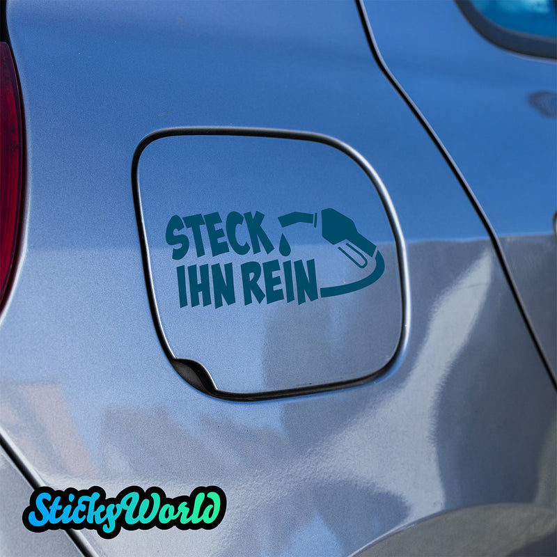 Tankdeckel Sticker "Steck ihn rein"